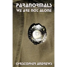 Paranormals: We Are Not Alone
