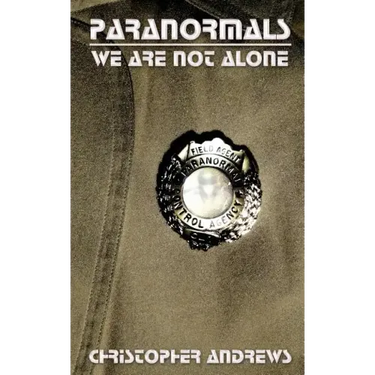 Paranormals: We Are Not Alone