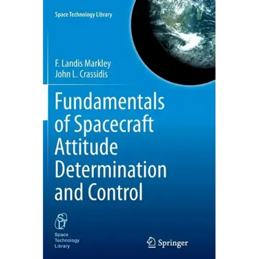 Fundamentals of Spacecraft Attitude Determination and Control