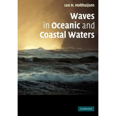 Waves in Oceanic and Coastal Waters
