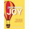 {Re}Finding Joy
