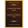 Grazing on the Public Lands: Extracts from the Report of the Public Lands Commission (1905)