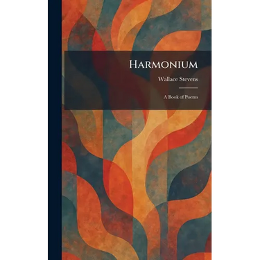 Harmonium: A Book of Poems