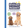Brilliant Readers Book One: Open and Closed Syllables (Long and Short Vowels)