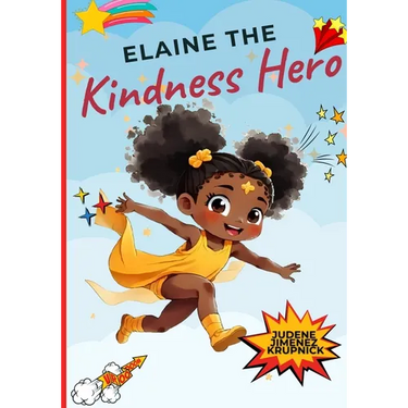 Elaine the Kindness Hero