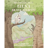 Ella's Brave Journey