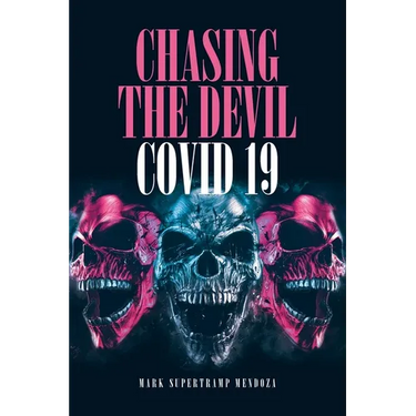 Chasing The Devil Covid-19