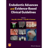 Endodontic Advances and Evidence-Based Clinical Guidelines