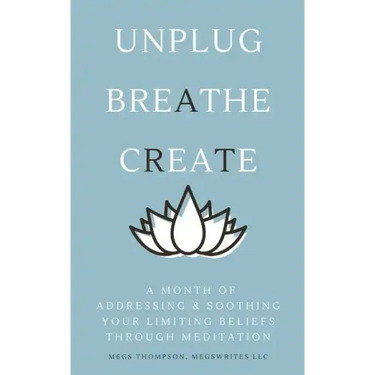 A Month of Addressing & Soothing Your Limiting Beliefs Through Meditation