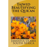 Tajwid - Beautifying the Qur'an