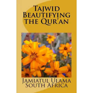 Tajwid - Beautifying the Qur'an