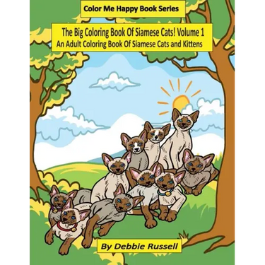 The Big Coloring Book Of Siamese Cats!