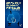 Motivation for Learning and Performance