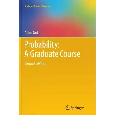 Probability: A Graduate Course