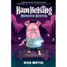 Ham Helsing #2: Monster Hunter