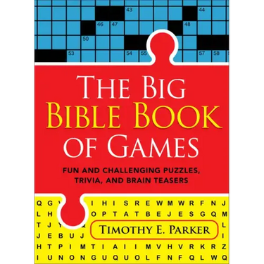 The Big Bible Book of Games: Fun and Challenging Puzzles, Trivia, and Brain Teasers