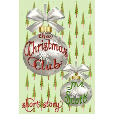 The Christmas Club: Short Story