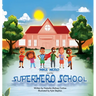 Mike Nero and The Superhero School