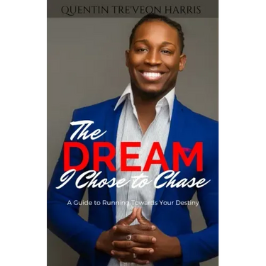 The Dream I Chose to Chase