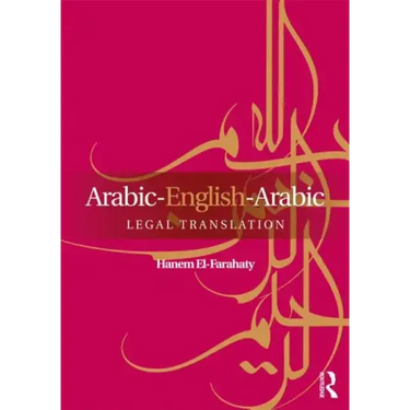 Arabic-English-Arabic Legal Translation