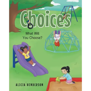 Choices: What Will You Choose?