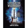 Lead Guitar Wizardry: Volume 2