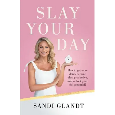 Slay Your Day