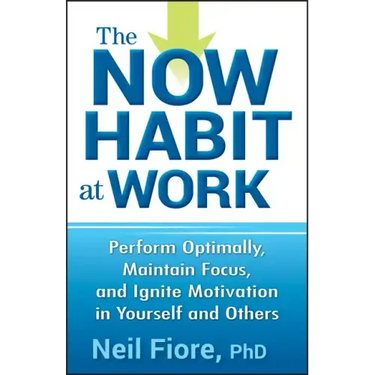 The Now Habit at Work