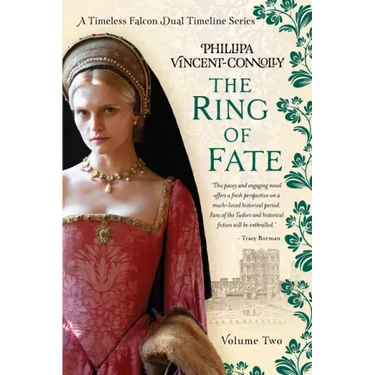 The Ring of Fate: (A Timeless Falcon Dual Timeline Series - Volume Two)