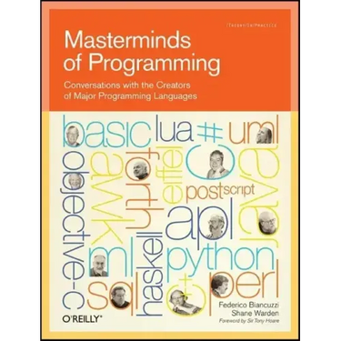Masterminds of Programming: Conversations with the Creators of Major Programming Languages