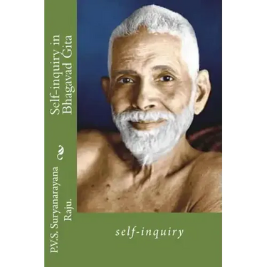Self-inquiry in Bhagavad Gita: self-inquiry