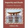 Impurity and Death: A Japanese Perspective