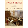 Wall Street: A History