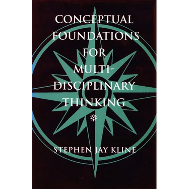 Conceptual Foundations for Multidisciplinary Thinking