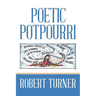 Poetic Potpourri