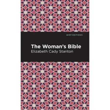 The Woman's Bible