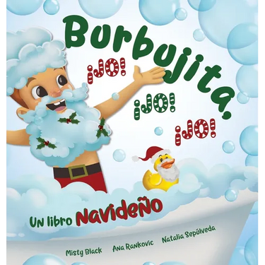 Burbujita, ¡Jo! ¡Jo! ¡Jo!: Un libro navideño