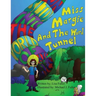 Miss Margie And The Word Tunnel