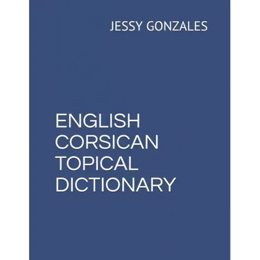 English Corsican Topical Dictionary