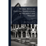 Works. With an English Translation by Wilmer Cave Wright