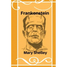 Frankenstein(unabridged)