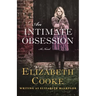An Intimate Obsession