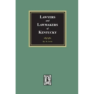 Lawyers and Lawmakers of Kentucky