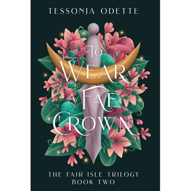 To Wear a Fae Crown