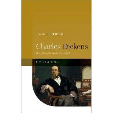 Charles Dickens: But for You, Dear Stranger
