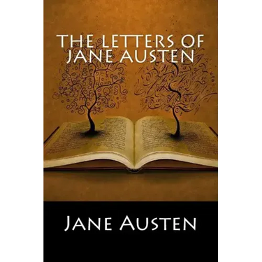 The Letters of Jane Austen