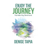 Enjoy the Journey: Fourteen-Day Devotional