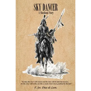 Sky Dancer: A Shoshoni Story