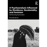 A Psychoanalysis Influenced by Dissidence, Decoloniality, and Feminism: De/Generating Psychoanalysis