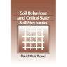 Soil Behaviour and Critical State Mechanics